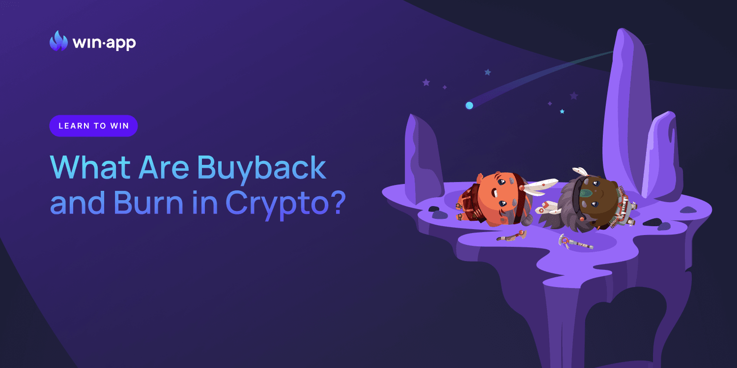 What Are Buyback and Burn in Crypto?
