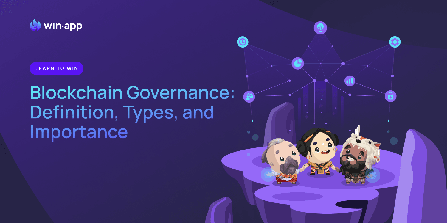 Blockchain Governance - Definition, Types, and Importance