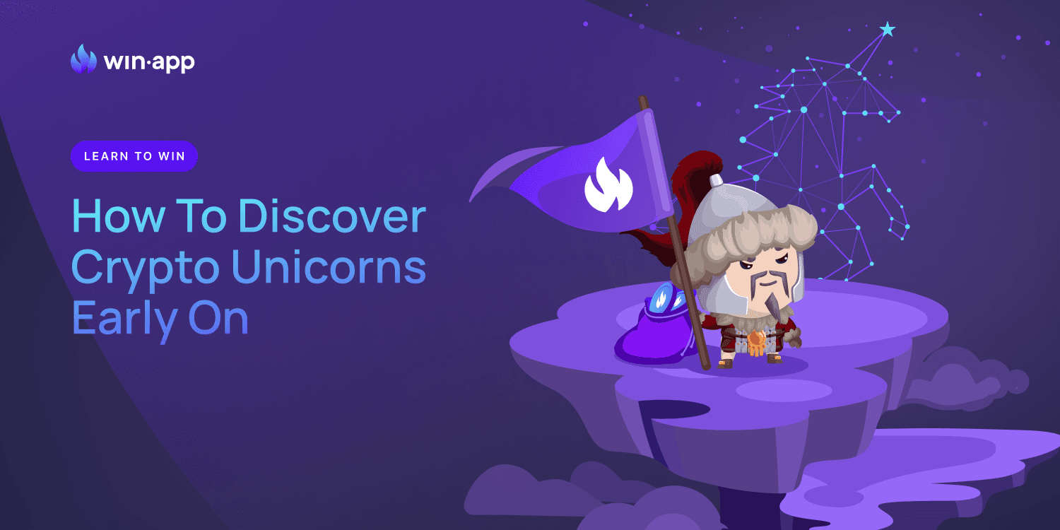 How To Discover Crypto Unicorns Early On