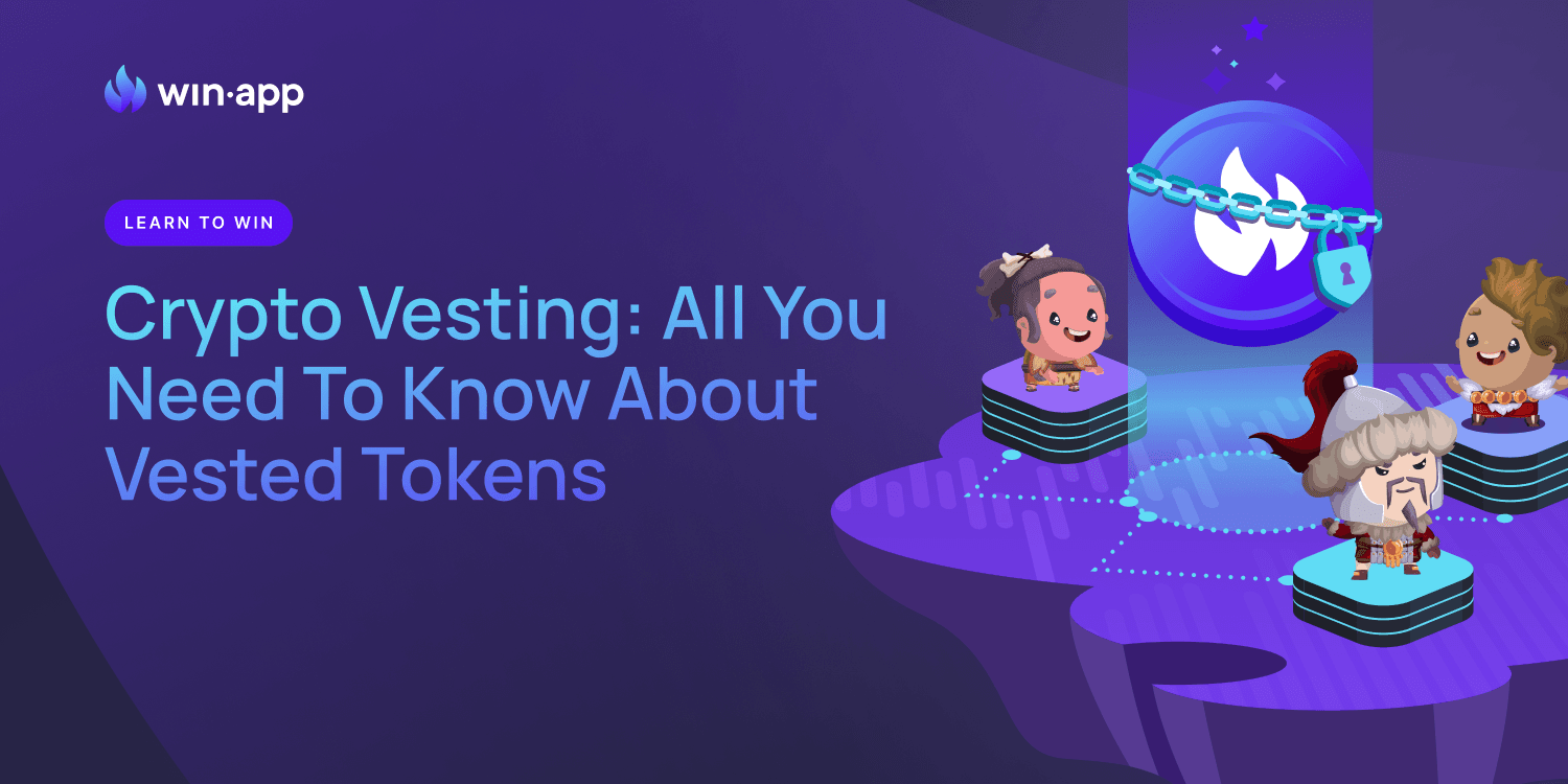Crypto Vesting – All You Need To Know About Vested Tokens