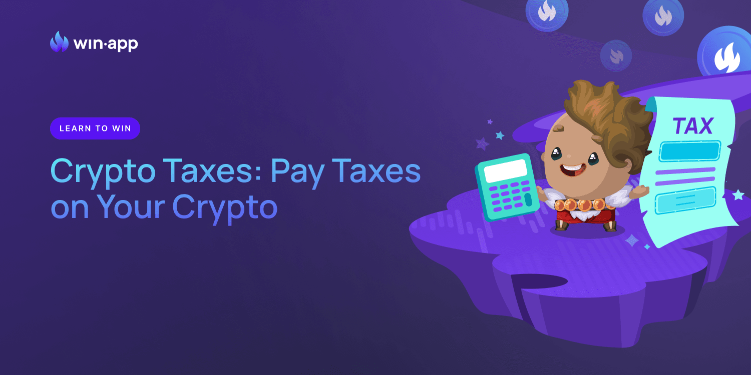 Crypto Taxes – Pay Taxes on Your Crypto